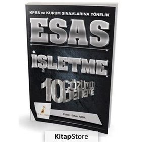 KPSS Esas İşletme 10 Çözümlü Deneme Erhan Arda Pelikan Tıp Teknik Yayınları