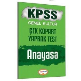 KPSS Genel Kültür Anayasa Çek Kopart Yaprak Test 2017 - kollektif