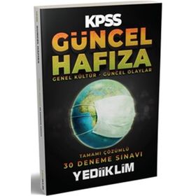 KPSS Güncel Hafıza Genel Kültür Güncel Olaylar 30 Deneme Çözümlü - Yediiklim Yayınları