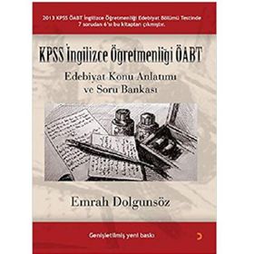 KPSS İNGILIZCE ÖĞRETMENLIĞI ÖABT EDEBIYAT KONU ANLATIMI VE SORU BANKASI - EMRAH DOLGUNSÖZ