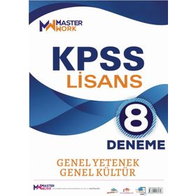 KPSS Lisans Genel Yetenek Genel Kültür 8 Deneme Master Work Yayınları