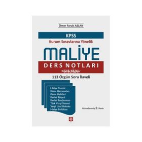 KPSS Maliye Ders Notları Pratik Bilgiler - Ömer Faruk Aslan