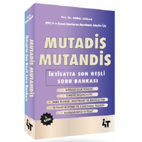 KPSS MUTADİS MUTANDİS İktisatta Son Beşli Soru Bankası 2. Baskı-4T Yayınları