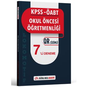 KPSS ÖABT Okul Öncesi Öğretmenliği Lokomotif Serisi QR Çözümlü 7`li Deneme - Dijital Hoca Akademi
