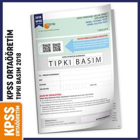 KPSS Ortaöğretim/Lise 2018 ÖSYM Tıpkı Basım Türkiye Geneli Dijital Çözümlü Çıkmış Soru Kitapçığı