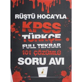 KPSS Rüştü Hocayla Türkçe Soru Avı 101 Çözümlü Soru-Pelikan Yayınları