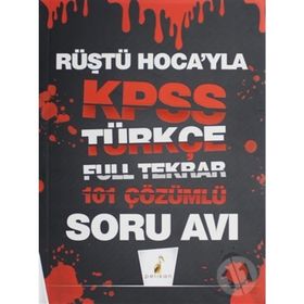 KPSS Rüştü Hocayla Türkçe Soru Avı 101 Çözümlü Soru-Pelikan Yayınları