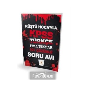 KPSS Rüştü Hocayla Türkçe Soru Avı 101 Çözümlü Soru-Pelikan Yayınları