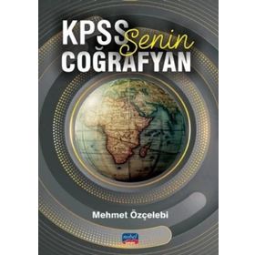 KPSS Senin Coğrafyan Konu Anlatımı Nobel Sınav Yayınları