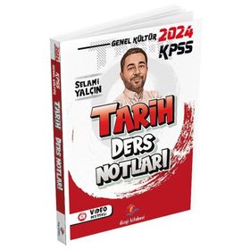 KPSS Tarih Ders Notları 2024 - Selami Yalçın