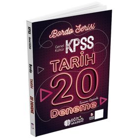 KPSS Tarih Tamamı Çözümlü 20 Bordo Deneme Sinavi Eğit Akademi