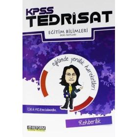KPSS Tedrisat Eğitim Bilimleri Rehberlik Ders Notları - Esra Hoca