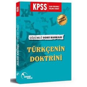 KPSS Türkçenin Doktrini Tamamı Çözümlü Soru Bankası - Doktrin Yayınları