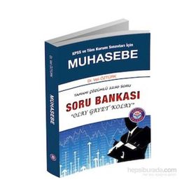 KPSS ve Tüm Kurum Sınavları İçin Muhasebe Tamamı Çözümlü Soru Bankası - Veli Öztürk
