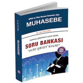 KPSS ve Tüm Kurum Sınavları İçin Muhasebe Tamamı Çözümlü Soru Bankası - Veli Öztürk