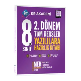 KR Akademi Yayınları - 8. Sınıf 2. Dönem Tüm Dersler Yazılılara Hazırlık Kitabı