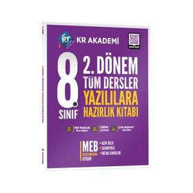 KR Akademi Yayınları - 8. Sınıf 2. Dönem Tüm Dersler Yazılılara Hazırlık Kitabı