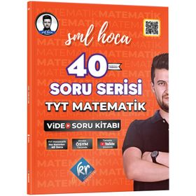 KR Akademi Yayınları - TYT Matematik 40 Soru Serisi Video Soru Kitabı SML Hoca