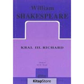 Kral 3. Richard William Shakespeare