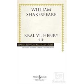 Kral 6. Henry - 3 William Shakespeare
