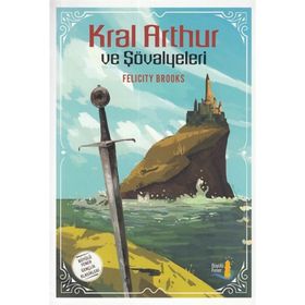 Kral Arthur ve Şövalyeleri - Maude L. Radford