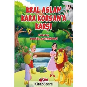 KRAL ASLAN KARA KORSAN'A KARŞI - TUNCEL ALTINKÖPRÜ
