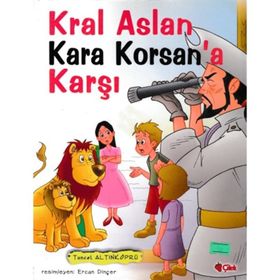 KRAL ASLAN KORSANA KARŞI - TUNCEL ALTINKÖPRÜ