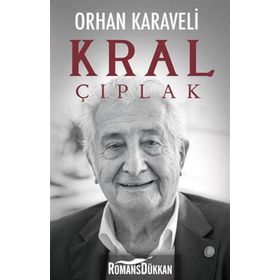 Kral Çıplak - Orhan Karaveli