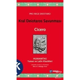 Kral Deiotaros Savunması - Cicero