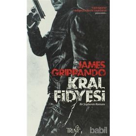 KRAL FIDYESI BIR ŞÜPHENİN ROMANI - JAMES GRIPPANDO
