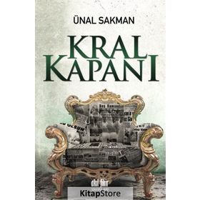 Kral Kapanı - Ünal Sakman