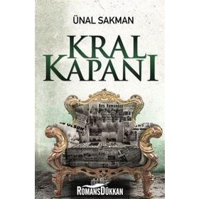 Kral Kapanı - Ünal Sakman