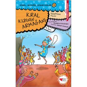 KRAL KIZININ ARMAĞANI - BEATRICE MASINI