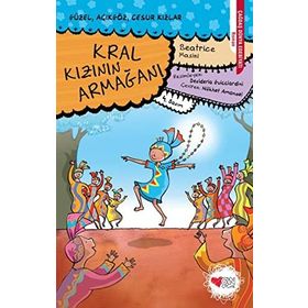 KRAL KIZININ ARMAĞANI - BEATRICE MASINI