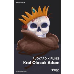 Kral Olacak Adam Can Yayınları