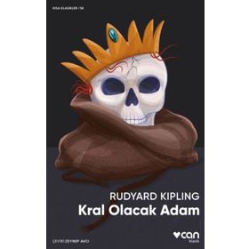 Kral Olacak Adam Rudyard Kıplıng