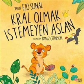 Kral Olmak Istemeyen Aslan - Ezo Sunal