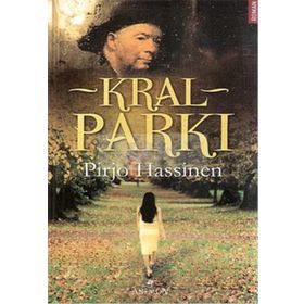 Kral Parkı - Pirjo Hassinen