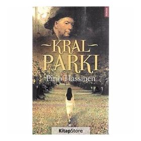 Kral Parkı - Pirjo Hassinen