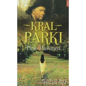 Kral Parkı - Pirjo Hassinen