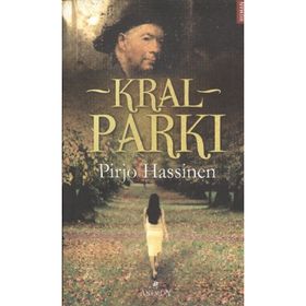 Kral Parkı - Pirjo Hassinen