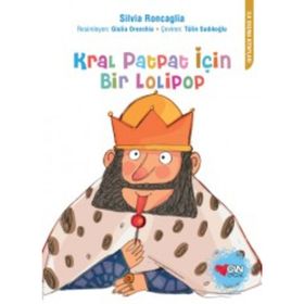 KRAL PATPAT İÇİN BIR LOLIPOP - SILVIA RONCAGLIA