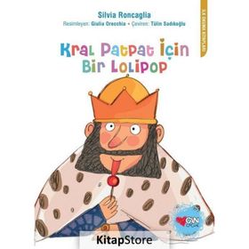 KRAL PATPAT İÇİN BIR LOLIPOP - SILVIA RONCAGLIA