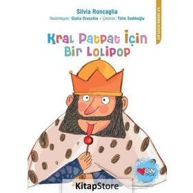 KRAL PATPAT İÇİN BIR LOLIPOP - SILVIA RONCAGLIA