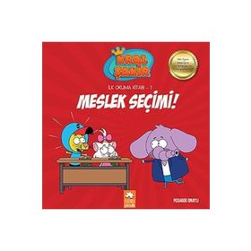 Kral Şakir İlk Okuma 1- Meslek Seçimi