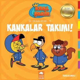 Kral Şakir İlk Okuma 15 - Kankalar Takımı - Eksik Parça Yayınları