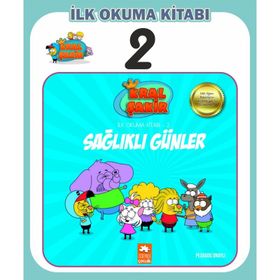Kral Şakir İlk Okuma 2 Sağlıklı Günler - Eksik Parça Yayınları