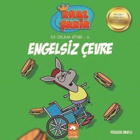 Kral Şakir İlk Okuma 4 Engelsiz Çevre - Eksik Parça Yayınları