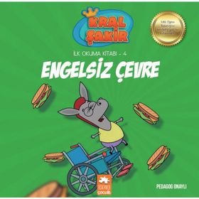 Kral Şakir İlk Okuma 4 Engelsiz Çevre - Eksik Parça Yayınları