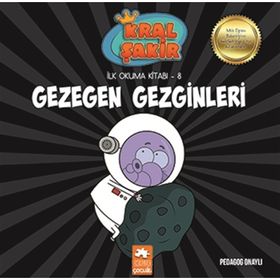 Kral Şakir İlk Okuma 8 Gezegen Gezginleri - Eksik Parça Yayınları